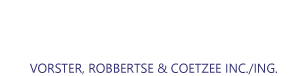Vorster, Robbertse & Coetzee Inc./Ing.